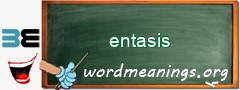 WordMeaning blackboard for entasis